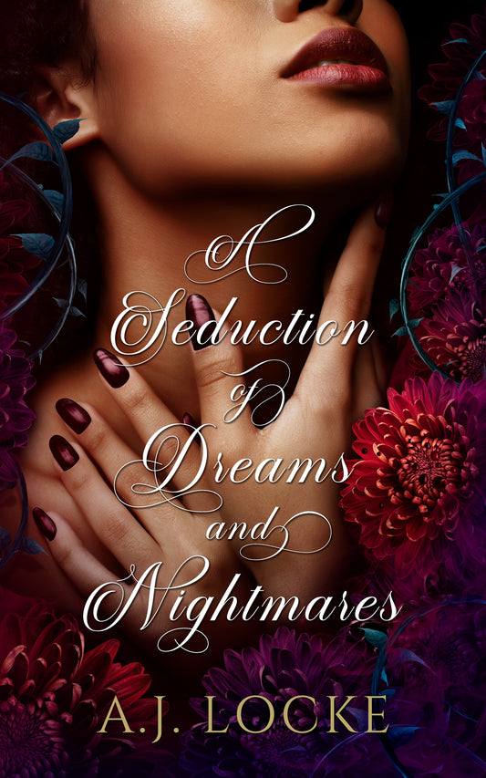 A Seduction of Dreams and Nightmares - EBook
