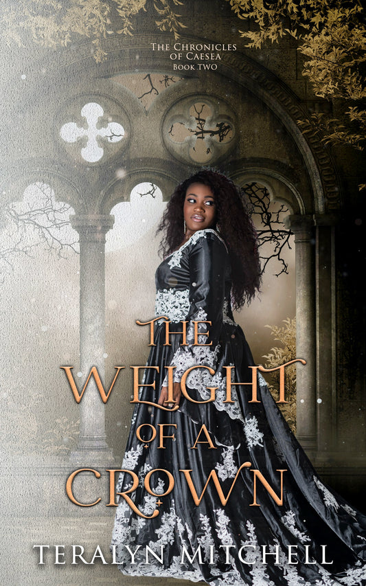 The Weight of a Crown (The Chronicles of Caesea Book 2) - EBook