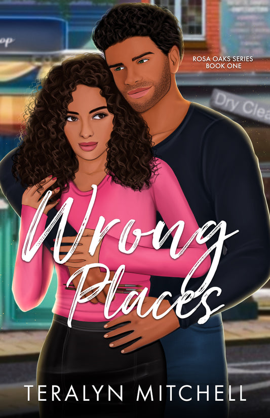Wrong Places (Rosa Oaks Series Book 1) - EBook